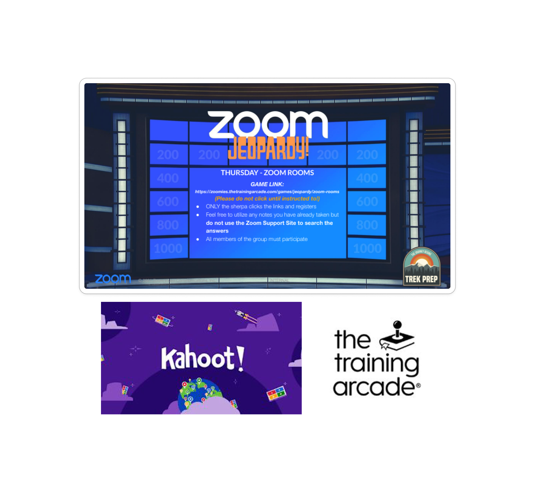 Zoom Jeopardy, Kahoot, and The Training Arcade - daily knowledge checks